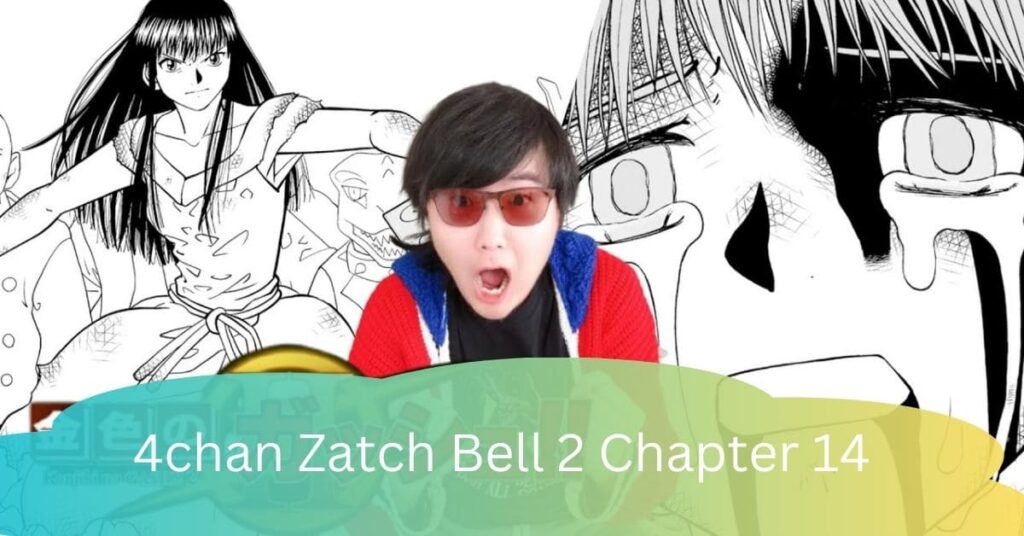 4chan Zatch Bell 2 Chapter 14