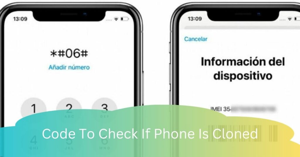 Code To Check If Phone Is Cloned