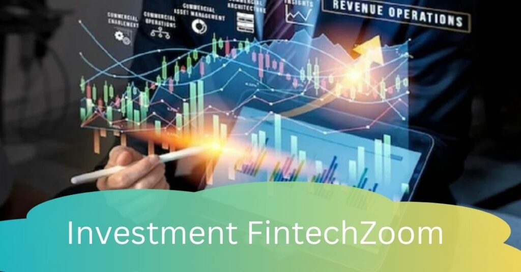 Investment FintechZoom